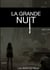 La Grande Nuit