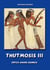 Thutmosis III - Unter Amuns Banner