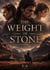 The Weight of Stone - Standalone, #2
