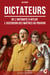 Les Dictateurs - De l’Antiquité à Hitler l’ascension des maîtres du pouvoir