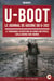 U-BOOT : Le journal de guerre du U-202 - Le témoignage authentique du Baron von Spiegel sur la guerre sous-marine