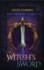 The Witch's Sword: The Jasden Curse II - The Witch's Legacy, #2