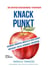 KNACKPUNKT - 28 entscheidende Themen heute. Gedanken, Einsichten, impulse zu: Gesellschaft, Wirtschaft, Politik, Gesundheit, Philosophie ...