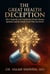 The Great Health Deception