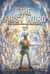 THE FIRST WORD - Book Three of The First Word Trilogy - The First Word Trilogy, #3