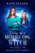 Diary of a Wickedly Cool Witch : Bullies and Baddies - Diary of a Wickedly Cool Witch, #1