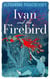 Ivan and the Firebird - Tales of the Thrice-Nine Lands, #1