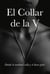 El Collar de la V