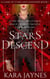 Stars Descend - A Game of Stars and Shadows, #1