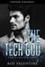 The Tech God - Code & Chemistry, #1