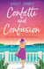 Confetti and Confusion - The Paradise Cookery School, #2