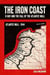 The Iron Coast D-Day And The Fall of The Atlantic Wall