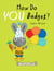 How Do You Budget?