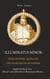 Illuminatus Minor - Philosophie, Quellen und Rekonstruktionen - Supplementband zum »Ritual- und Arbeitsbuch Illuminatus Minor«
