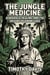 The Jungle Medicine Ayahuasca, Healing, and the Origins of Knowledge