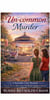 Un-common Murder - Cozy for Every Season Series, #3