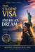 From Student Visa to the American Dream