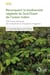 Reconquérir la biodiversité végétale du Sud-Ouest de l’Océan Indien - 100 fiches pratiques de multiplication d’espèces indigènes