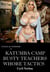 Katumba Camp Busty Teachers Whore Tactics - Cecile de Vendome, #90