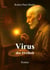 Virus der Freiheit