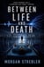 Between Life and Death