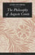 The Philosophy of Auguste Comte
