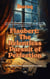 Flaubert: The Relentless Pursuit of Perfection - Ink & Identity