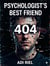 Psychologist"s best Friend