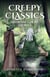 Creepy Classics: Medieval Ghost Stories - Creepy Classics