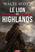 Le Lion des Highlands - Une épopée d'honneur et de liberté dans l'Écosse des grandes rébellions