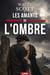 Les Amants de l'Ombre - Un grand roman de passion et de vengeance au cœur des Highlands écossais