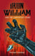 Iron William and the Carpenter's Tears