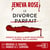 Le divorce parfait - La suite du Mariage Parfait, le bestseller de Jeneva Rose