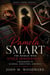 Pamela Smart: The Woman Who Stole Innocence — A Biography of Scandal, Seduction, and Ruin