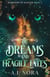 Of Dreams and Fragile Fates - Kingdoms of Kaelum, #4
