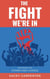 The Fight We're In: Organizing for Power and Change - Life is a Journey, #3