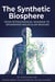 The Synthetic Biosphere: From Petrochemical Invasion to Engineered Molecular Erasure