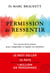 Permission de ressentir. Les secrets de la science pour comprendre et réguler ses émotions