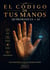 El Código de Tus Manos
