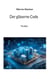 Der gläserne Code - Thriller