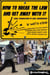 How to Break the Law And Get Away With It: Legal Foundations of Civil Disobedience