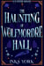 The Haunting of Wolfmordre Hall - The Vampires of Wolfmordre Hall, #1