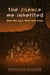 The Silence We Inherited: What Was Lost, What Still Lives - The Living Library of Remembering