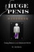 The Huge Penis Handbook Finding Balance in an Unbalanced World