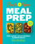 Pinch of Nom Meal Prep - Prep-Ahead & Quick Assembly Slimming Meals With 2 Weekly Meal Plans