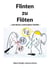 Flinten zu Flöten - ... und dessen universalem Umfeld ...
