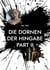 Die Dornen der Hingabe - Part II