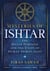 Mysteries of Ishtar - The Divine Feminine and the Unity of Human Spirituality