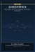 Linguistics: Foundations, Branches, Methods, and Modern Directions