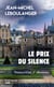 Le prix du silence